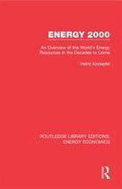 Routledge Library Editions: Energy Economics - Energy 2000