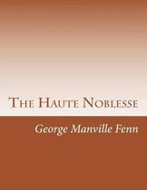 The Haute Noblesse