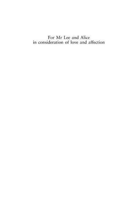 Page avec le texte 'For Mr Lee and Alice in consideration of love and affection'.