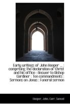 Early Writings of John Hooper ...
