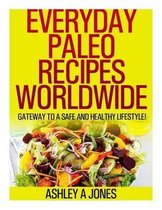 Everyday Paleo Recipes Worldwide