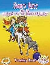 Smiley Riley and the Mystery of the Lucky Bracelet Tracing Book