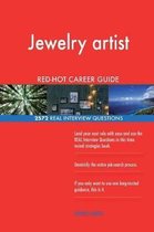 Jewelry Artist Red-Hot Career Guide; 2572 Real Interview Questions