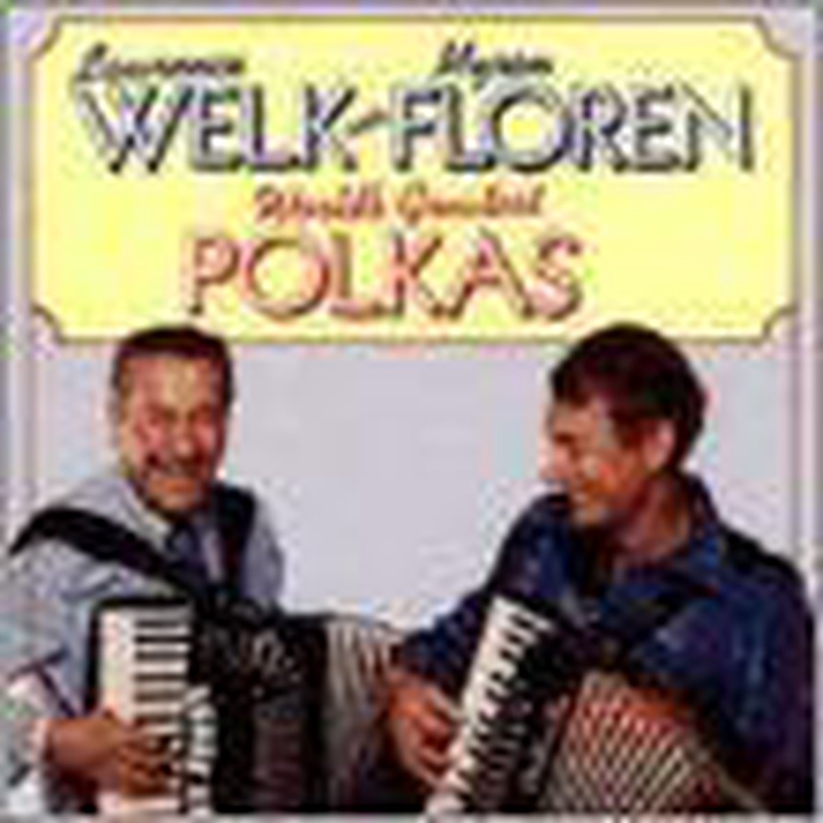 World's Greatest Polkas