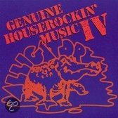 Genuine Houserockin' Music Vol. 4