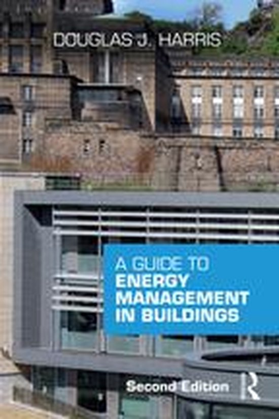 A Guide to Energy Management in Buildings - cover