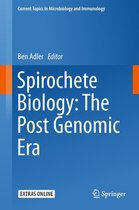 Current Topics in Microbiology and Immunology 415 - Spirochete Biology: The Post Genomic Era