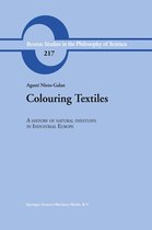Boston Studies in the Philosophy and History of Science 217 - Colouring Textiles
