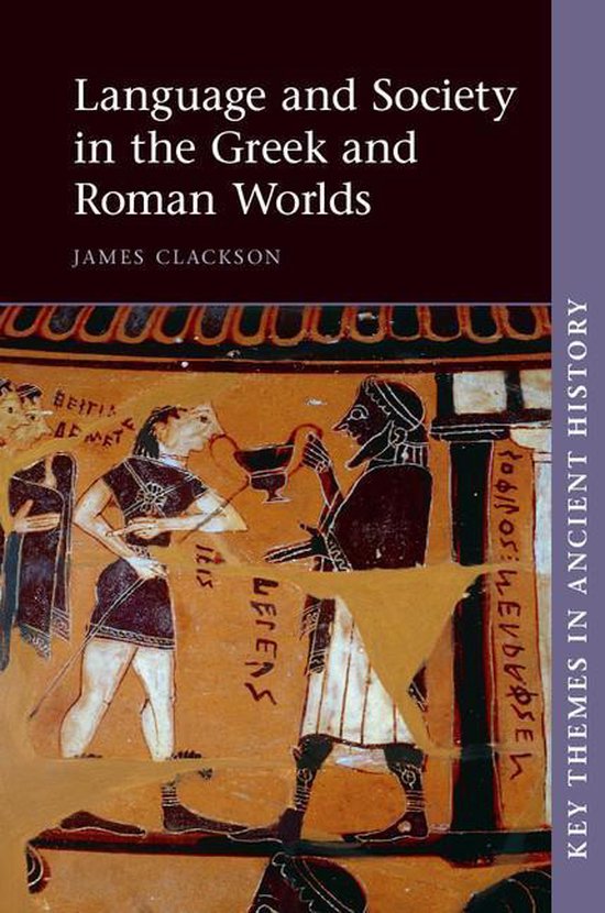 Key Themes in Ancient History - Language and Society in the  ... - cover