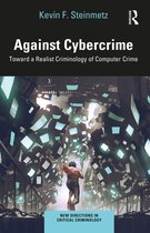 New Directions in Critical Criminology- Against Cybercrime