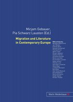 Migration and Literature in Contemporary Europe