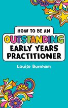 Outstanding Early Years Practitioner