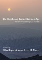 The Shephelah during the Iron Age