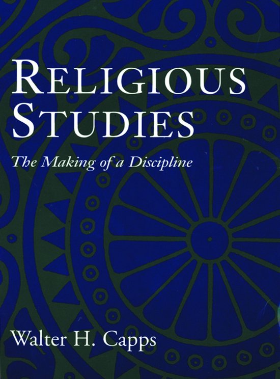 Boekomslag met de titel 'RELIGIOUS STUDIES The Making of a Discipline' en auteur Walter H. Capps, met een blauwgroen patroon.