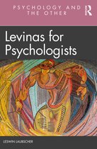 Psychology and the Other- Levinas for Psychologists