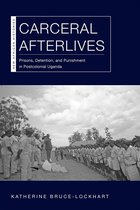 New African Histories- Carceral Afterlives