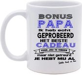 Koffie beker - thee mok - tekst - bonus papa je hebt mij al - cadeau -
