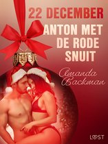Erotische adventskalender 22 - 22 december: Anton met de rode snuit – een erotische adventskalender