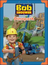 Bob the Builder - Bob de Bouwer - Dinopark