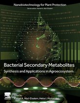 Nanobiotechnology for Plant Protection - Bacterial Secondary Metabolites