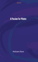A Passion For Pilates
