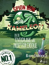 Don Kameleon 1 - Spion Don Kameleon en de toverdrank van professor Croque