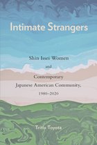 Asian American History & Cultu - Intimate Strangers
