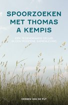 Spoorzoeken met Thomas a Kempis