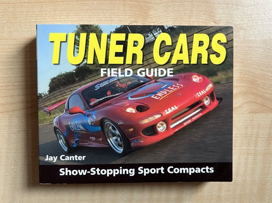 Tuner Cars Field Guide