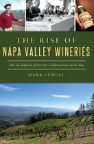 American Palate - Rise of Napa Valley Wineries, The