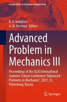 Lecture Notes in Mechanical Engineering - Advanced Problem in Mechanics III