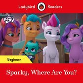 Ladybird Readers - Ladybird Readers Beginner Level – My Little Pony – Sparky, Where are You? (ELT Graded Reader)