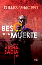 Série Aïcha Sadia 4 - Beso de la muerte
