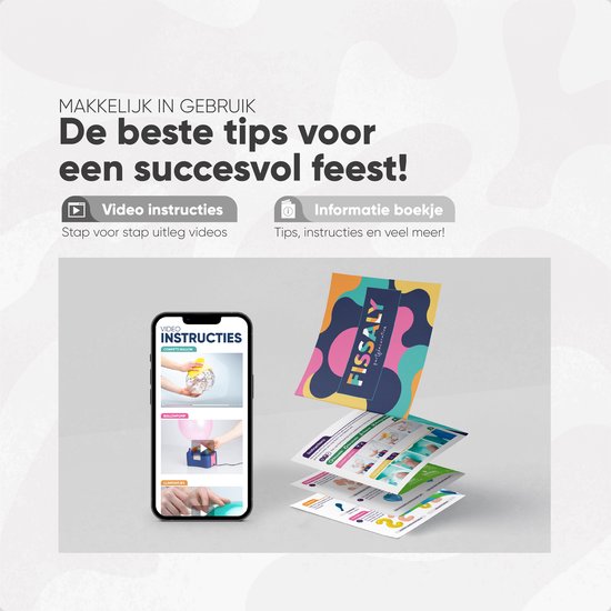 Telefoon met video-instructies, een boekje met tips, en een Fissaly productdoos met ballonnen.
