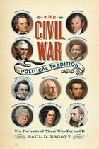 A Nation Divided-The Civil War Political Tradition