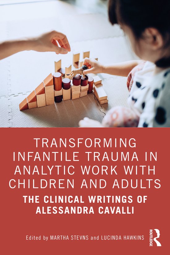 Transforming Infantile Trauma in Analytic Work with Children ... - cover
