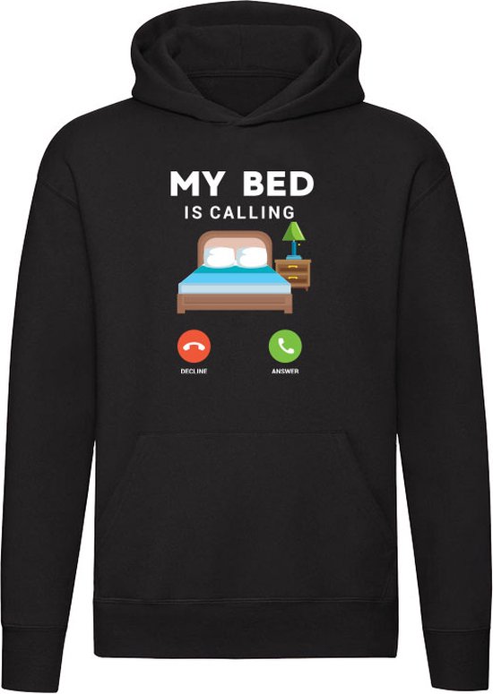 My bed is calling Hoodie - werk - telefoon - school - mobiel - slapen - relax - chill - vroeg - humor - grappig - unisex - trui - sweater - capuchon