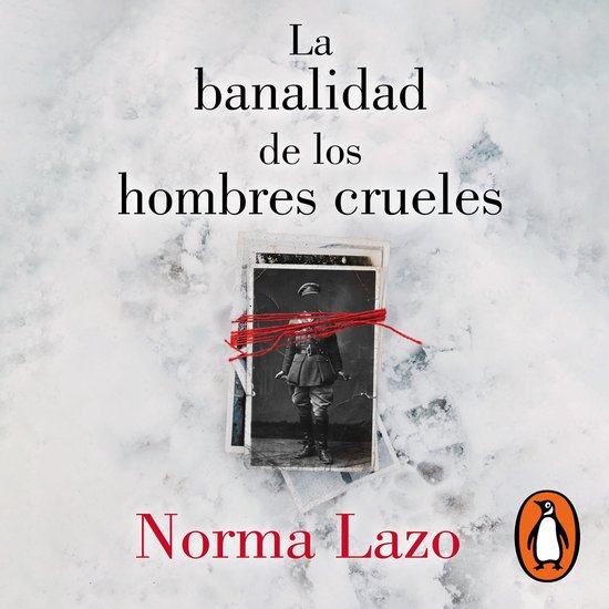 La banalidad de los hombres crueles - cover