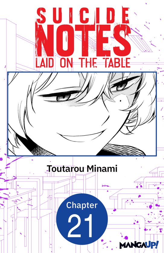 Suicide Notes Laid on the Table CHAPTER SERIALS 21 - Bol