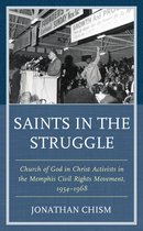 Religion and Race- Saints in the Struggle