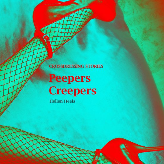 Peepers Creepers