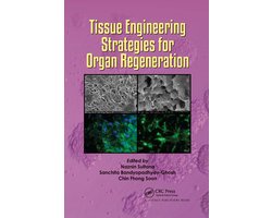 Tissue Engineering Strategies for Organ Regeneration