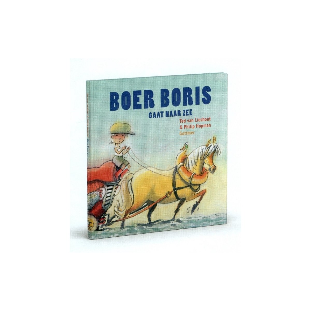 Boer Boris - Boer Boris gaat naar zee - Ted van Lieshout