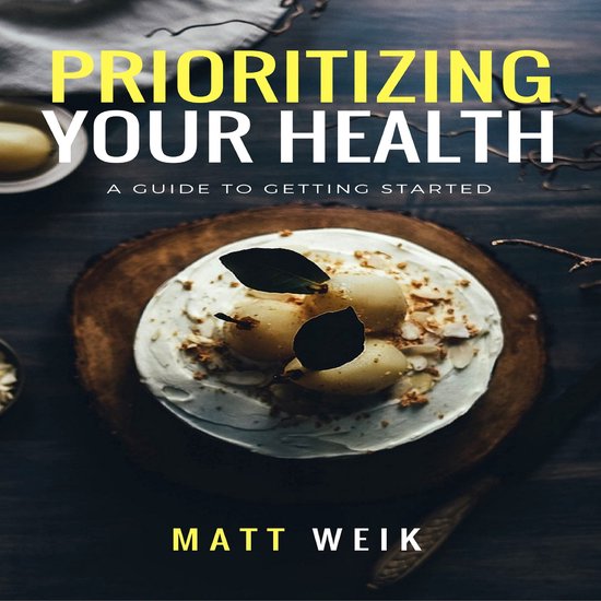Prioritizing Your Health - cover