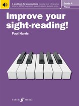 Improve your sight-reading! 4 - Improve your sight-reading! Piano Grade 4