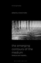 Thinking Media-The Emerging Contours of the Medium