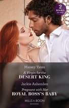 A Virgin For The Desert King / Pregnant With Her Royal Boss's Baby – 2 Books in 1 (Mills & Boon Modern)