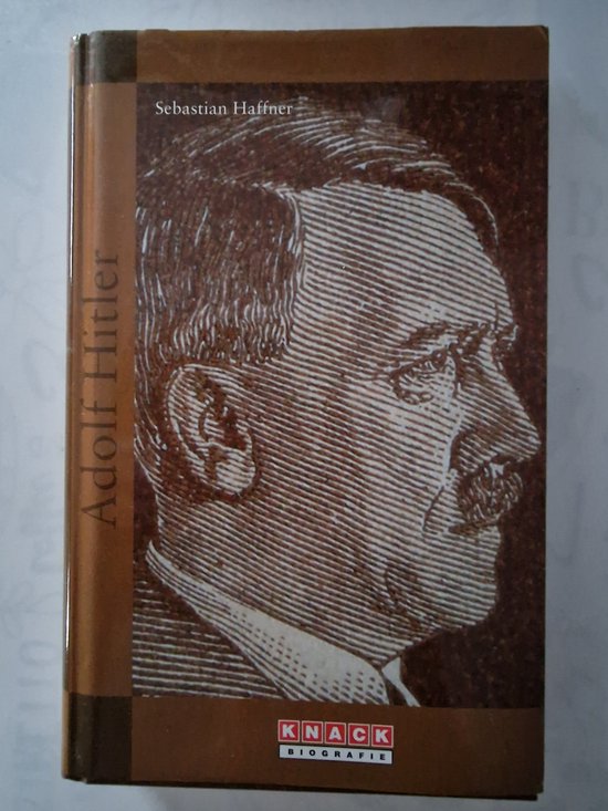Sebastian Haffner - Adolf Hitler
