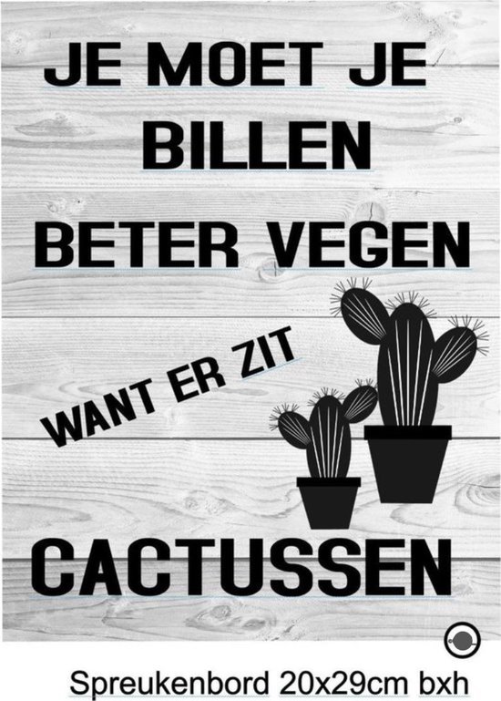 Spreuken bord -Cactussen Toilet - Wc - Gein - Funny - - Tekstbord - Dieren -Quotebord - Cadeau Geschenk - Verjaardag - Spreuken -  Spreuk - Quoteborden - Wand - Quote  - Muur - Decoratie - Hout - Tekst - Handgemaakt