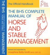BHS Complete Manual Of Horse & Stable